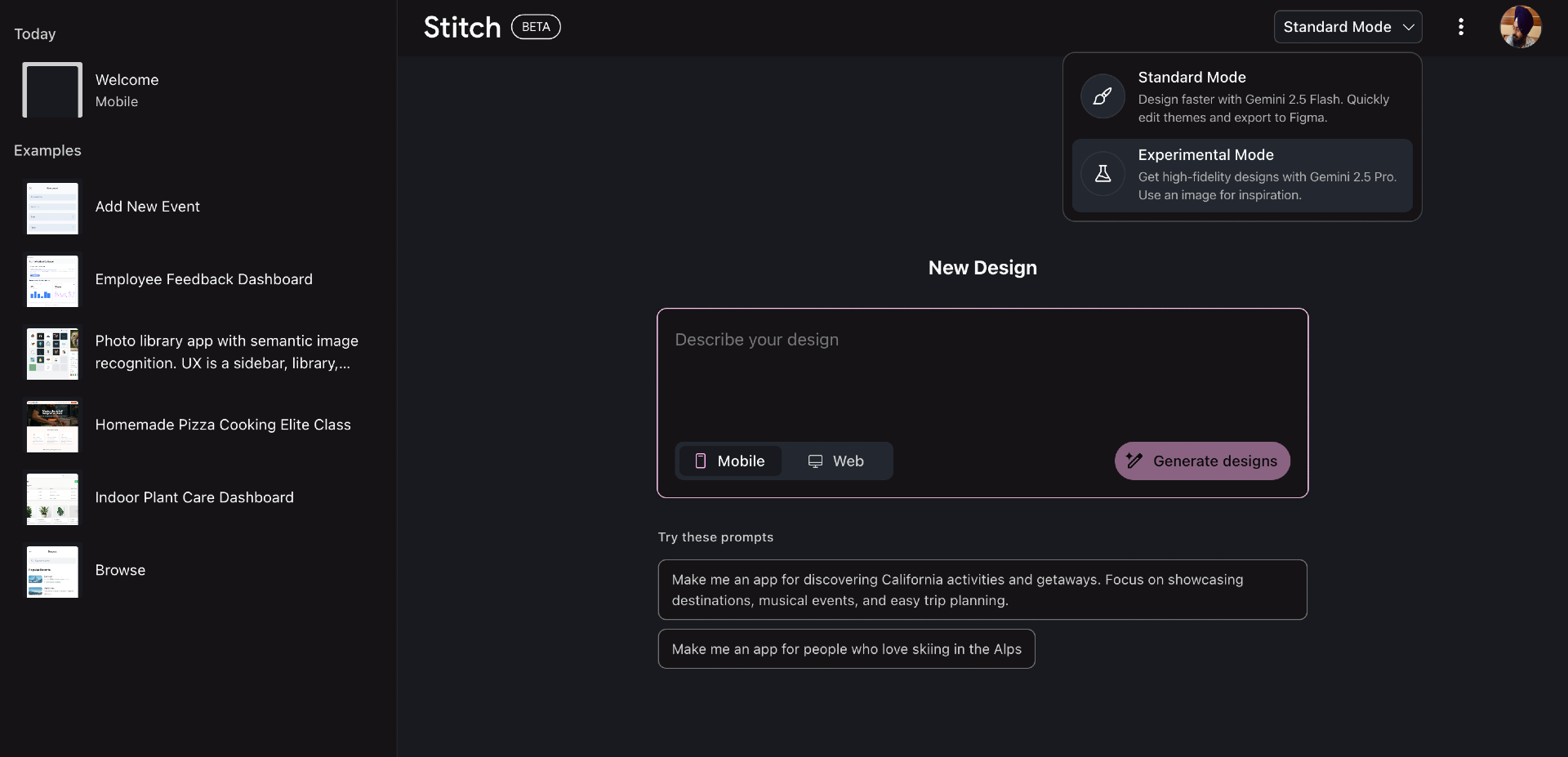 Google Stitch 工作区截图:左侧示例列表,中间 Describe your design 输入框和 Mobile/Web 切换,右上角 Standard Mode 与 Experimental Mode 选择